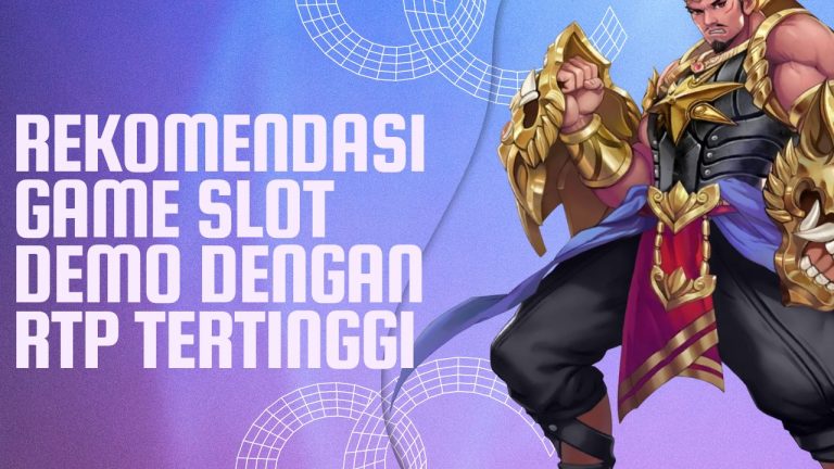 Rekomendasi Game Slot Demo dengan RTP Tertinggi