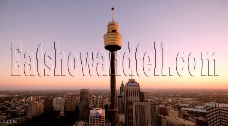 Panduan Lengkap Apabila Anda Berwisata di Menara Sydney